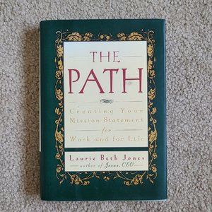 4/$20 The Path: Creating Your Mission Statement for Work and for Life- Hardcover